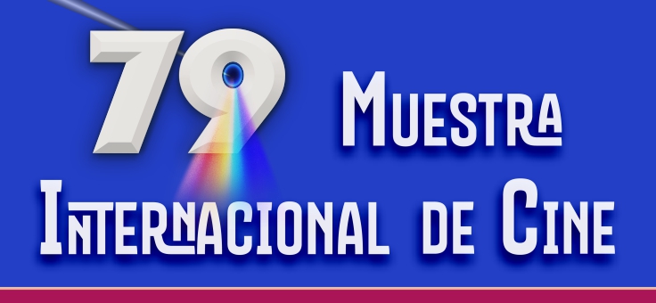 79 Muestra Internacional de Cine