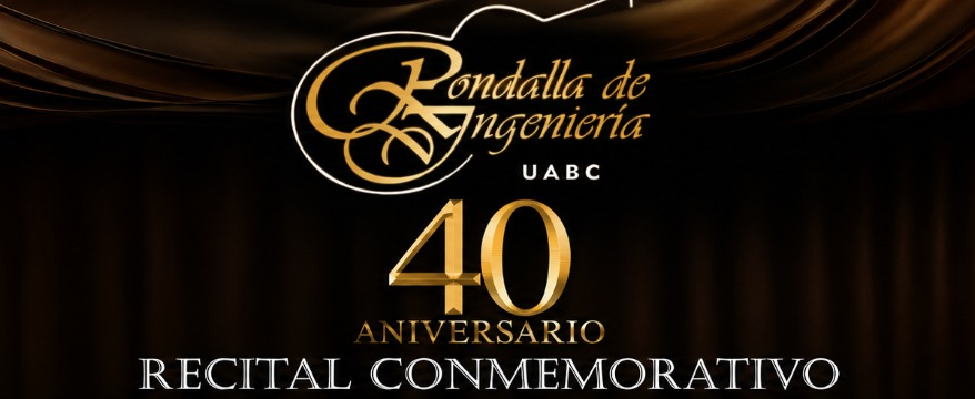 40 Aniversario Rondalla de Ingeniería